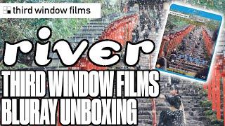 River - Third WIndow FIlms Bluray *UNBOXING*