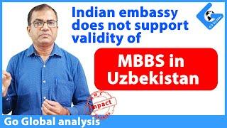 Is MBBS in Uzbekistan valid?  Indian embassy's stand on MBBS in Uzbekistan #mbbsinuzbekistan