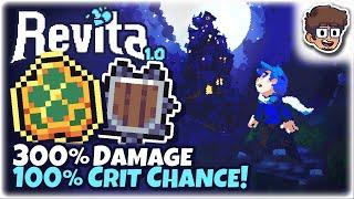 300% DAMAGE, 100% CRIT CHANCE!! | Revita | 1.0 FULL RELEASE