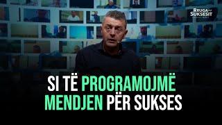 Si të programojmë mendjen për sukses