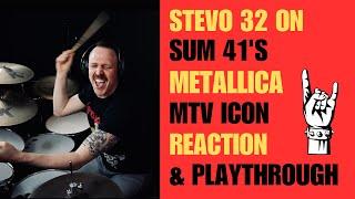 Sum 41’s Metallica ICON performance (original drummer Stevo 32 reaction + playthrough)