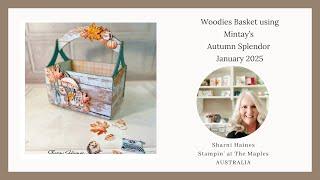 Woodies Basket using Autumn Splendor by Mintay