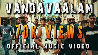 VANDAVAALAM OFFICIAL MUSIC VIDEO