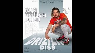 DB Stex "RUN BELLEH PUPU" Drizilik Diss. 