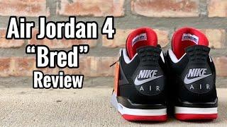 Air Jordan 4 “Bred” “Black Cement” review