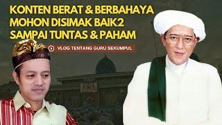 Mengoreksi Kekhilafan Maha Guru Sekumpul RA Ttg Habib - Gus Fuad Plered