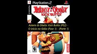 Asterix & Obelix: Kick Buttix (PS2) - O início na Gália (Fase 1) - (Parte 1)