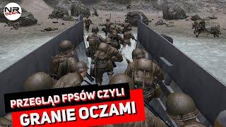 Przegląd FPSów - Granie oczami - Pogadajmy