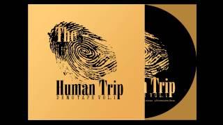 02. The Human Trip - "Twój Strach"