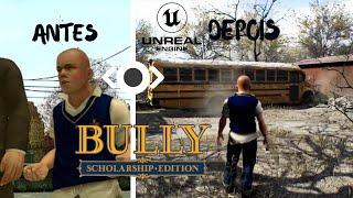 Bully Remasterizado Unreal Engine 5 Legendado