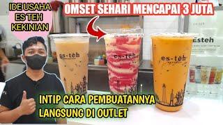 ES TEH VIRAL !! DI AJARIN CARA MEMBUATNYA LANGSUNG DI OUTLET || SEHARI OMSET 3 JUTA