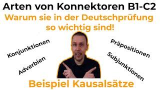 Arten von Konnektoren (B1-C1) und warum sie in der Deutschprüfung so wichtig sind - Kausalsätze