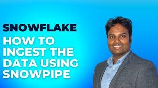 #Snowflake Snowpipe: How to Ingest Data into Snowflake using Snowpipe|| Step by Step Demo with AWS