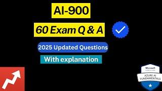 AI-900 Exam Questions 2025 | 60 Exam Questions and Expert Insights | Pass AI-900 in 1 HR