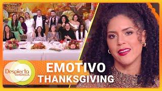 Francisca y más celebran Thanksgiving entre lágrimas y agradecimientos | Despierta América | 28 nov