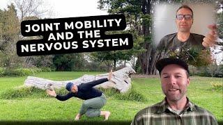 Improve joint mobility… understand this about your nervous system