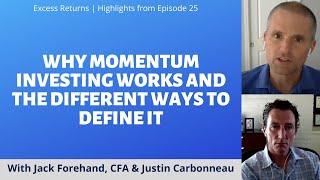 Why Momentum Investing Works and the Different Ways to Define It