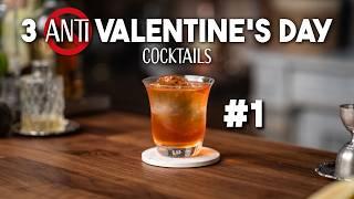 3 Anti-Valentine's Day Cocktails For The Bitter Hearts