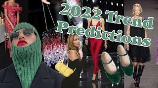 2022 fashion trends and predictions 🩰