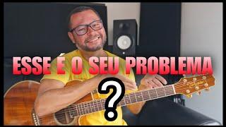 Você nunca vai aprender tocar violão se não fazer assim