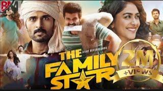 The family Star 2024 newreleased movie| VijayDeverakonda new movieblockbuster movie #newmovie#movie