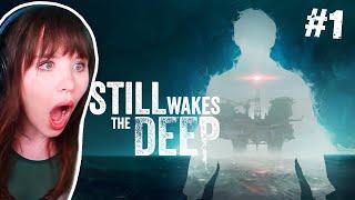 Scottish Horror Game Set on an OIL RIG?! Still Wakes The Deep - Part 1