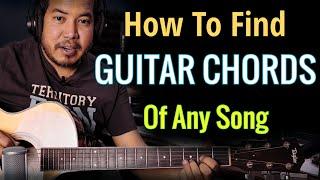 How To Find Guitar Chords Of Any Song ( Super Easy First Guitar Lesson For Beginners )