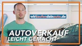 Mit wirkaufendeinauto.de einfach und sicher Auto verkaufen!