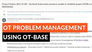 OT problem management using the OT-BASE OT Asset Management System