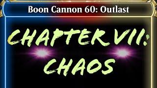 Boon Cannon 60 Chapter VII: Chaos