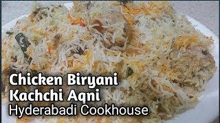 Hyderabadi Chicken Biryani/ Kachchi Aqni ki  Chicken biryani/ Dum Biryani