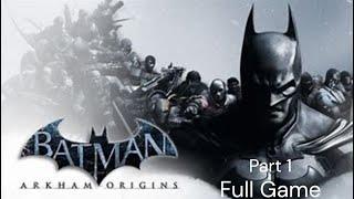 Batman™  Arkham Origins Part 1