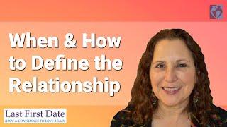 Dating After 40: When and How to Define the Relationship