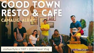 Good Town Resto & Cafe, Camalig, Albay | joshuaaakyle Travel Vlog 2021