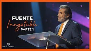 FUENTE INAGOTABLE PARTE 1 | PASTOR ALBERTO DELGADO