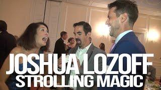 Joshua Lozoff: Strolling Magic