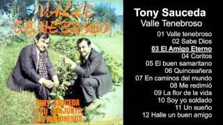 Tony Sauceda – Valle Tenebroso - Album Completo - 720p