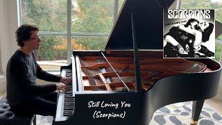 Still Loving You (Scorpions) Piano Cover