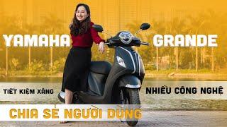 Yamaha Grande dưới góc nhìn người dùng: tiết kiệm xăng, nhiều công nghệ...| Whatcar.vn