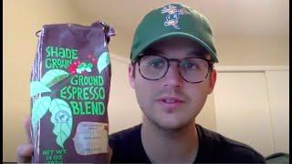 Review #8: Trader Joe's Shade Grown Ground Espresso Blend