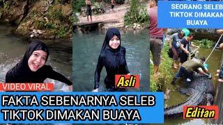 Cek Kebenaran Seleb Tiktok Cantik Dimkan Buaya?, Ternyata Begini Fakta Sebenarnya