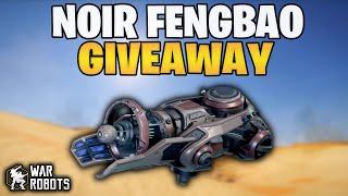 War Robots Sorteio Noir Fengbao Giveaway! #WRwinNFengbao