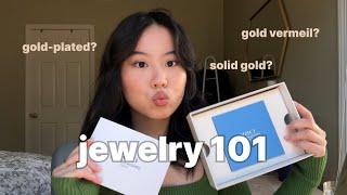 JEWELRY 101: gold plated vs gold vermeil  ft. OBY Paris Jewelry