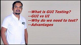 What is GUI testing in software engineering? | GUI vs UI