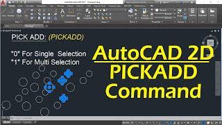 AutoCAD PICKADD Command | AutoCAD Practice | CAD Designs