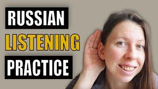 Russian Listening Practice / 100 Conversational Russian Phrases