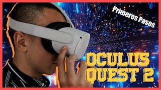 ¿Cómo utilizar por primera vez las Oculus Quest 2? - Primeros pasos