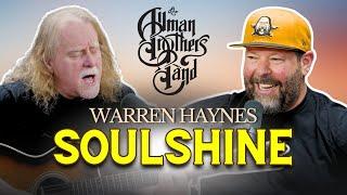 Soulshine - Warren Haynes | Bertcast Unplugged