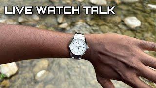 Live Watch Talk - King Seikos and Chat with Keith