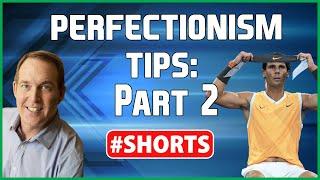 Sports Psychology Video: Helping Perfectionist Athletes Perform Better